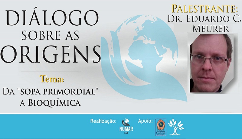 Diálogo sobre as Origens: da ‘Sopa Primordial’ à Bioquímica